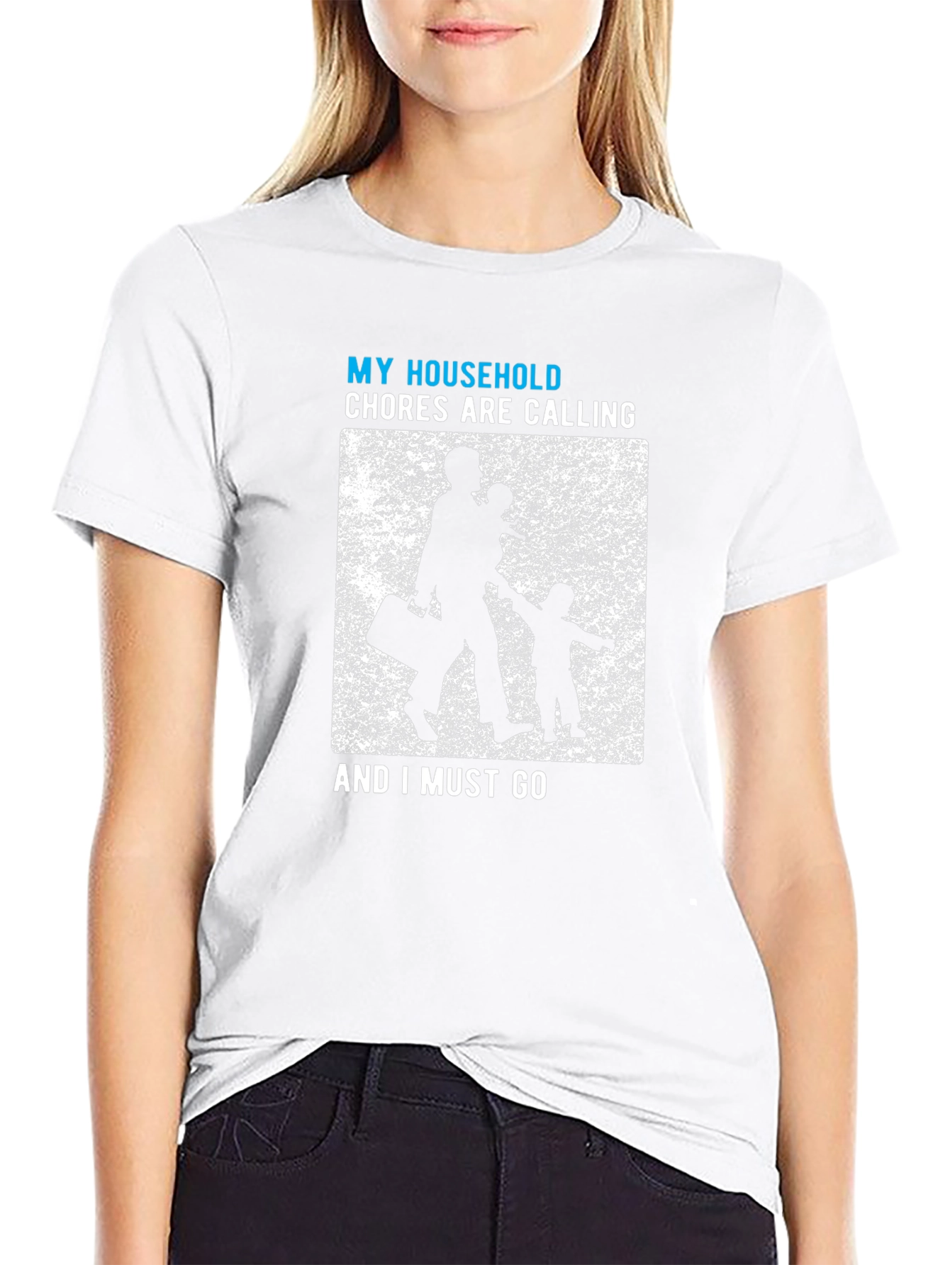 My Household Chores Calling T-Shirt