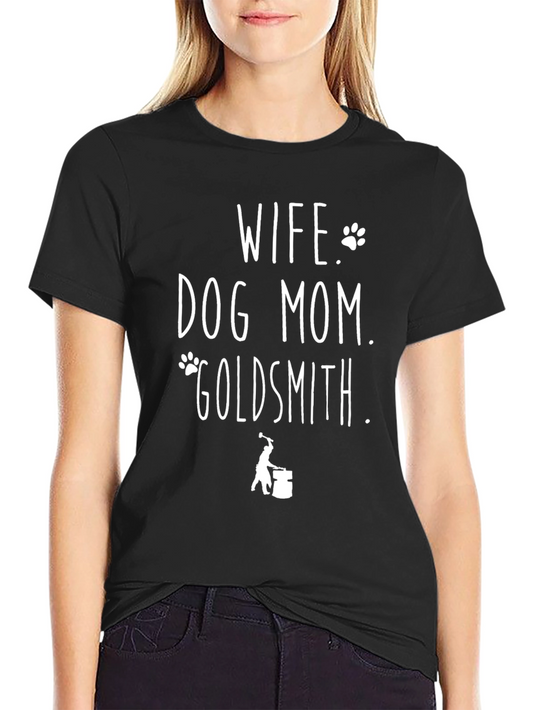 Wife Dog Mom Goldsmith Graphic Tee
