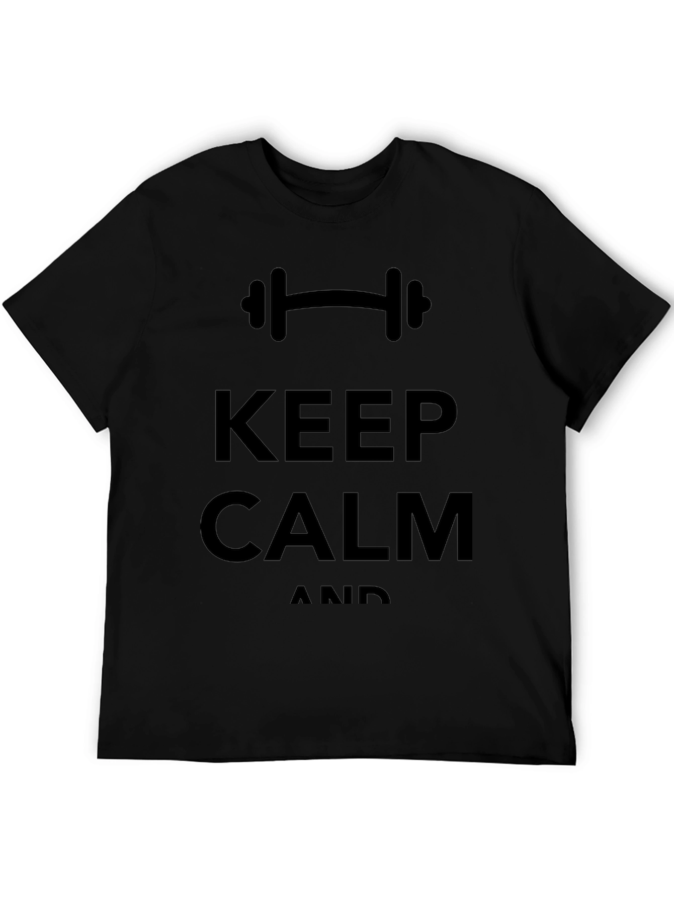 Keep Calm & Lift On T-Shirt - Black