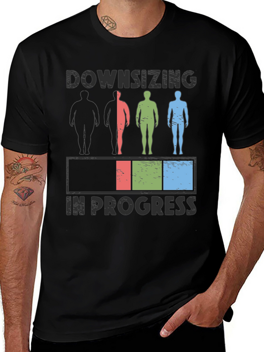 Downsizing In Progress T-Shirt - Weight Loss Humor