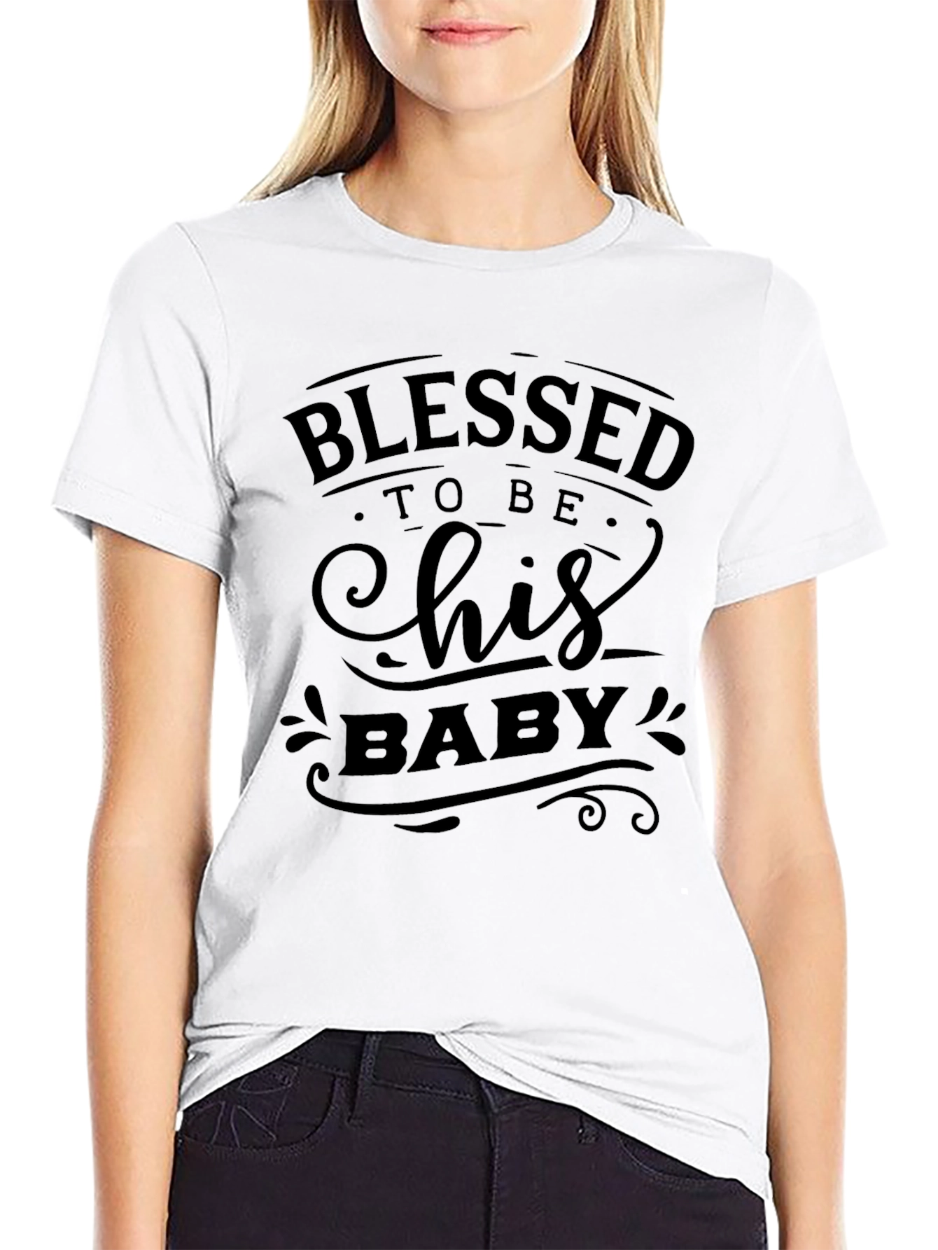 Blessed To Be His Baby Black Graphic T-Shirt
