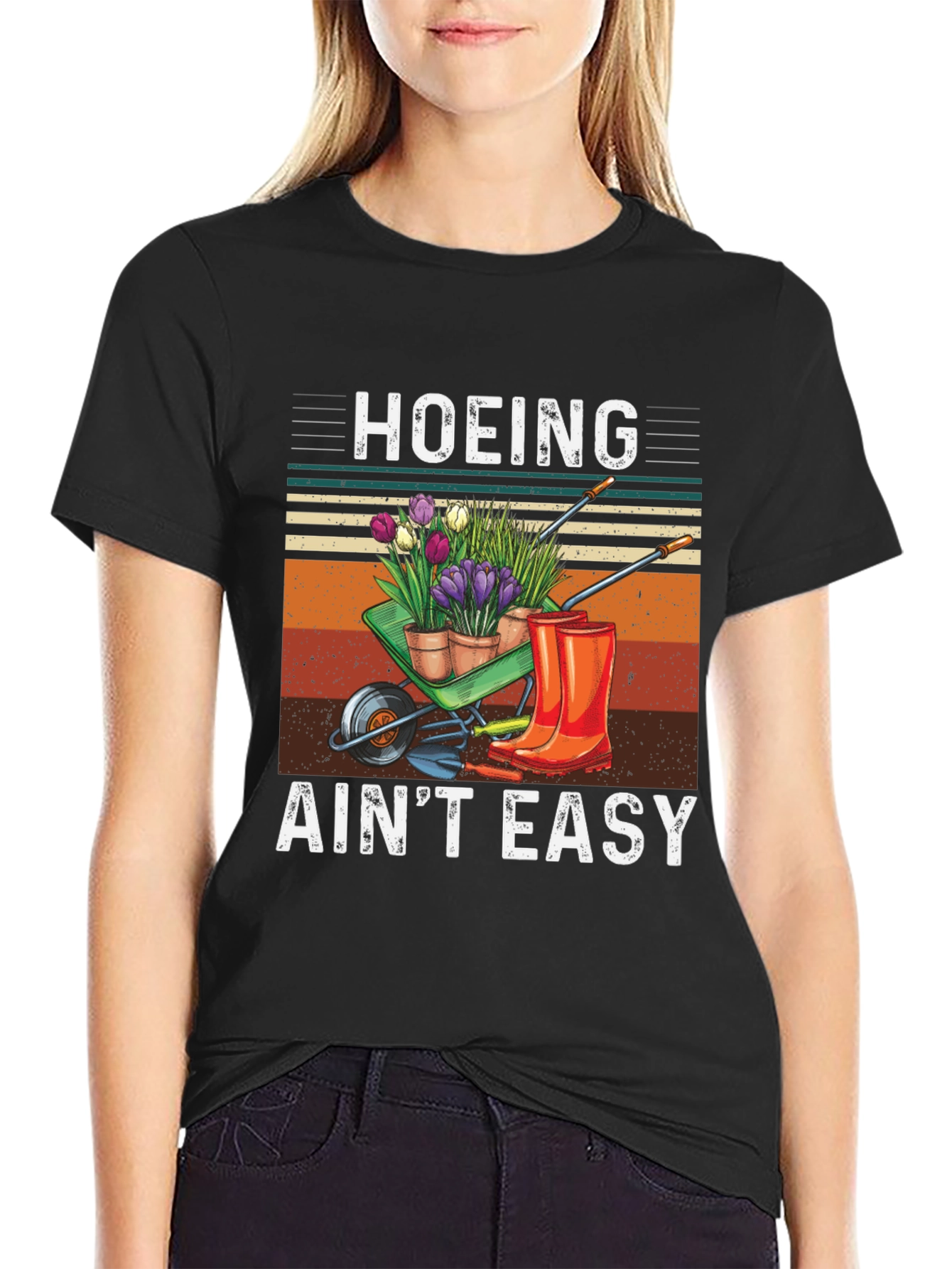 Hoeing Aint Easy Gardening T-Shirt