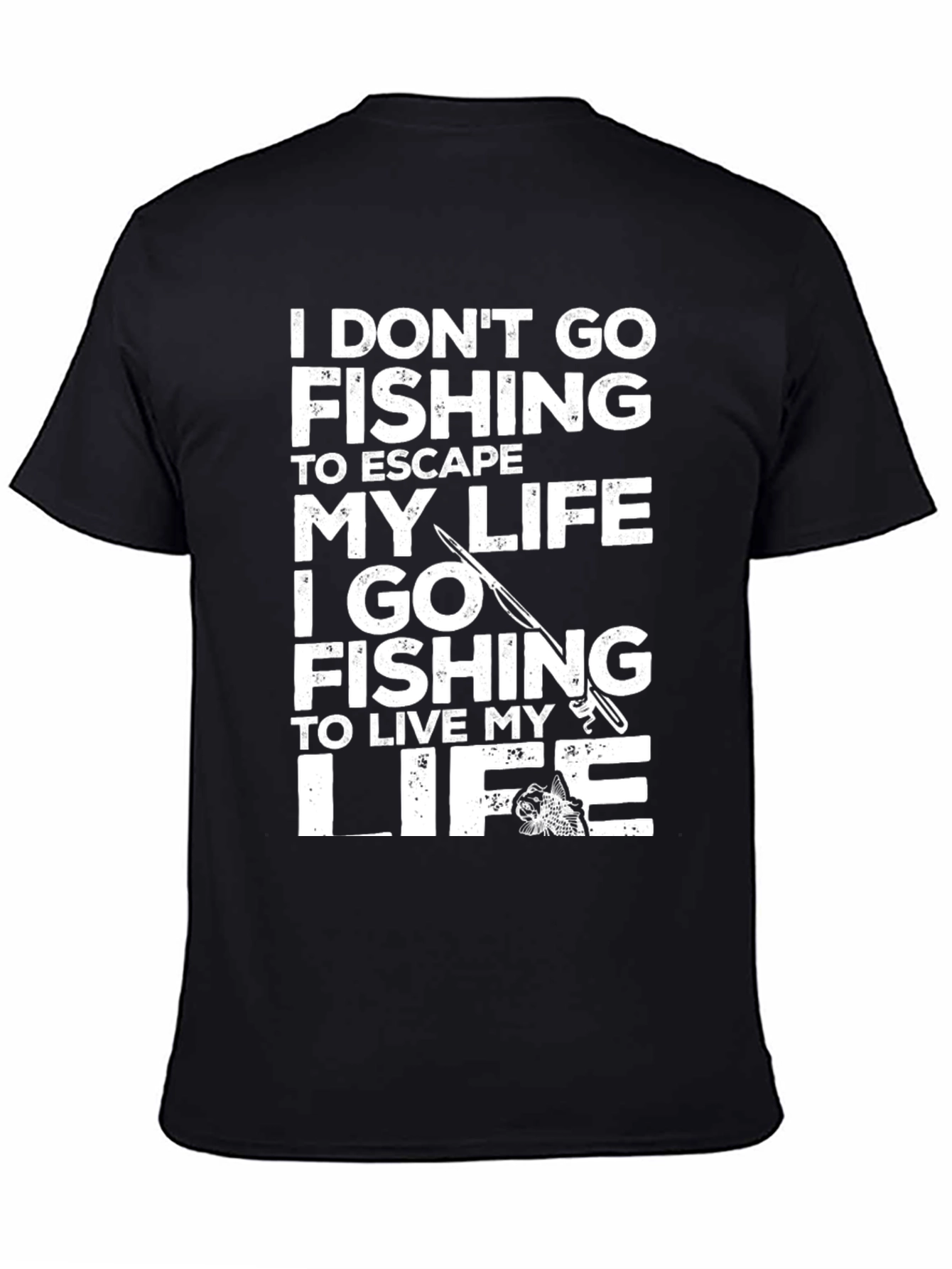 Fishing Life T-Shirt