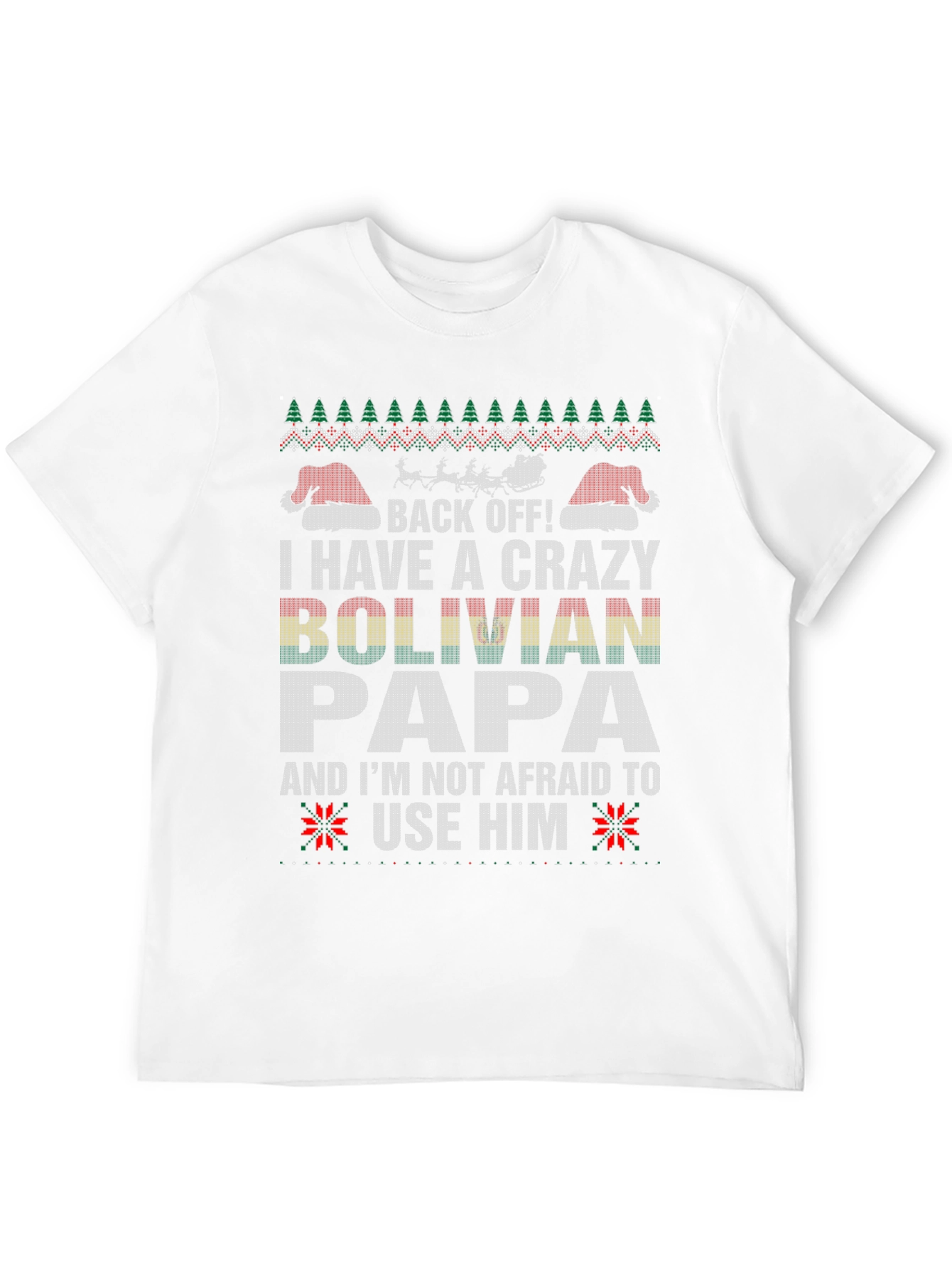 Crazy Bolivian Papa Christmas T-Shirt