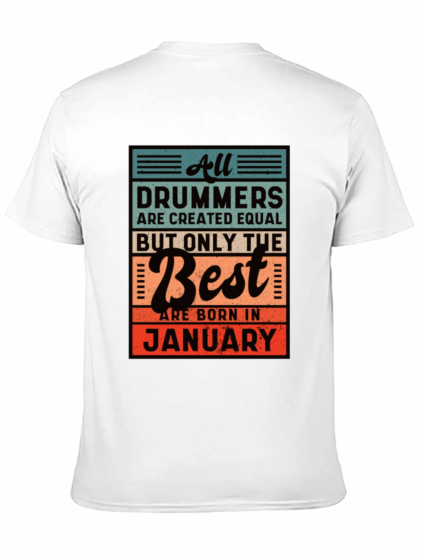 Drummers Born in January Black T-Shirt