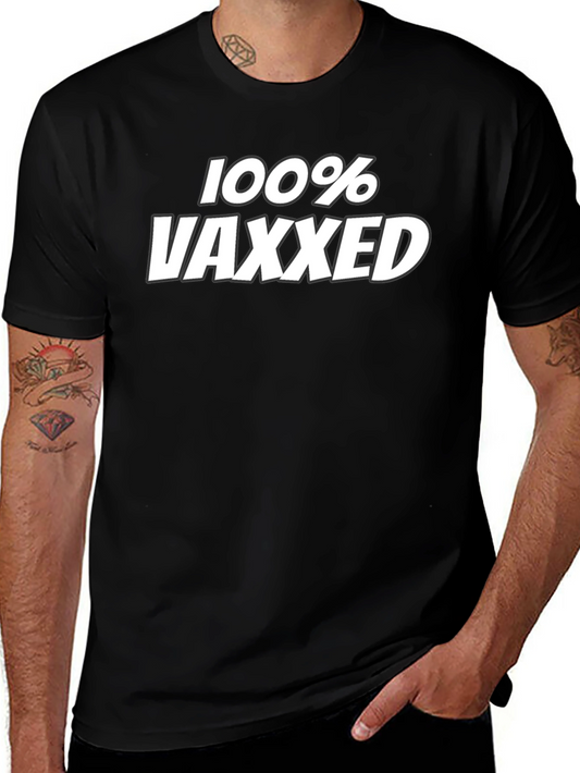 100% Vaxxed Graphic Tee - Pro Vaccine Statement T-Shirt