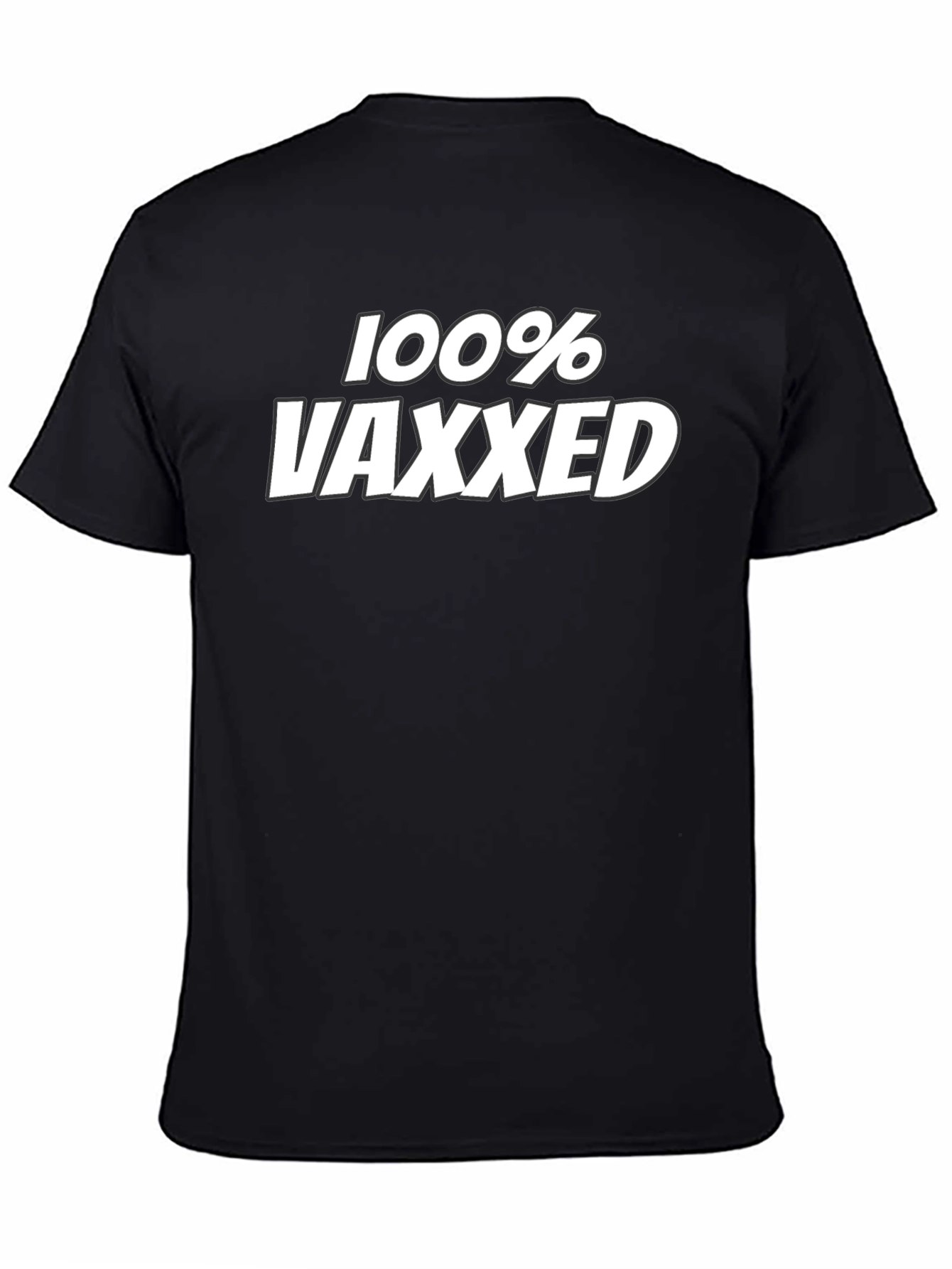 100% Vaxxed Graphic Tee - Pro Vaccine Statement T-Shirt