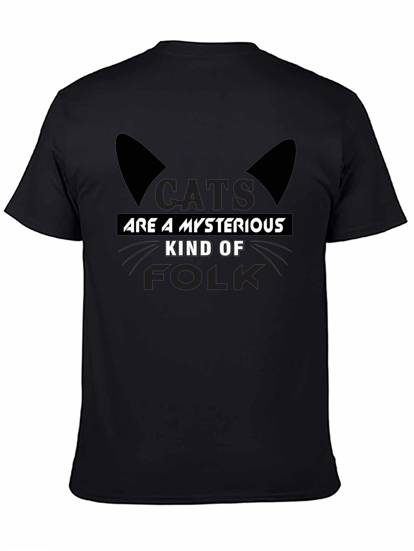 Cats Are Mysterious Kind of Folk T-Shirt