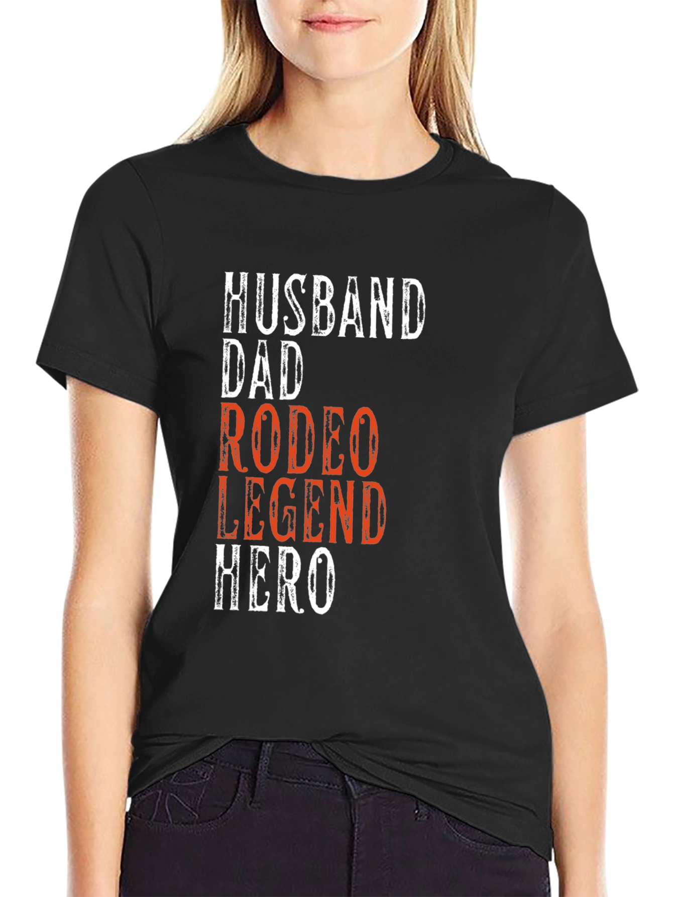 Husband Dad Rodeo Legend Hero Graphic Tee
