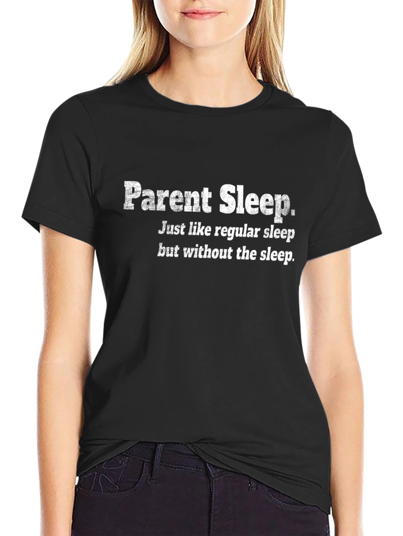 Parent Sleep T-Shirt - Humorous Graphic Tee