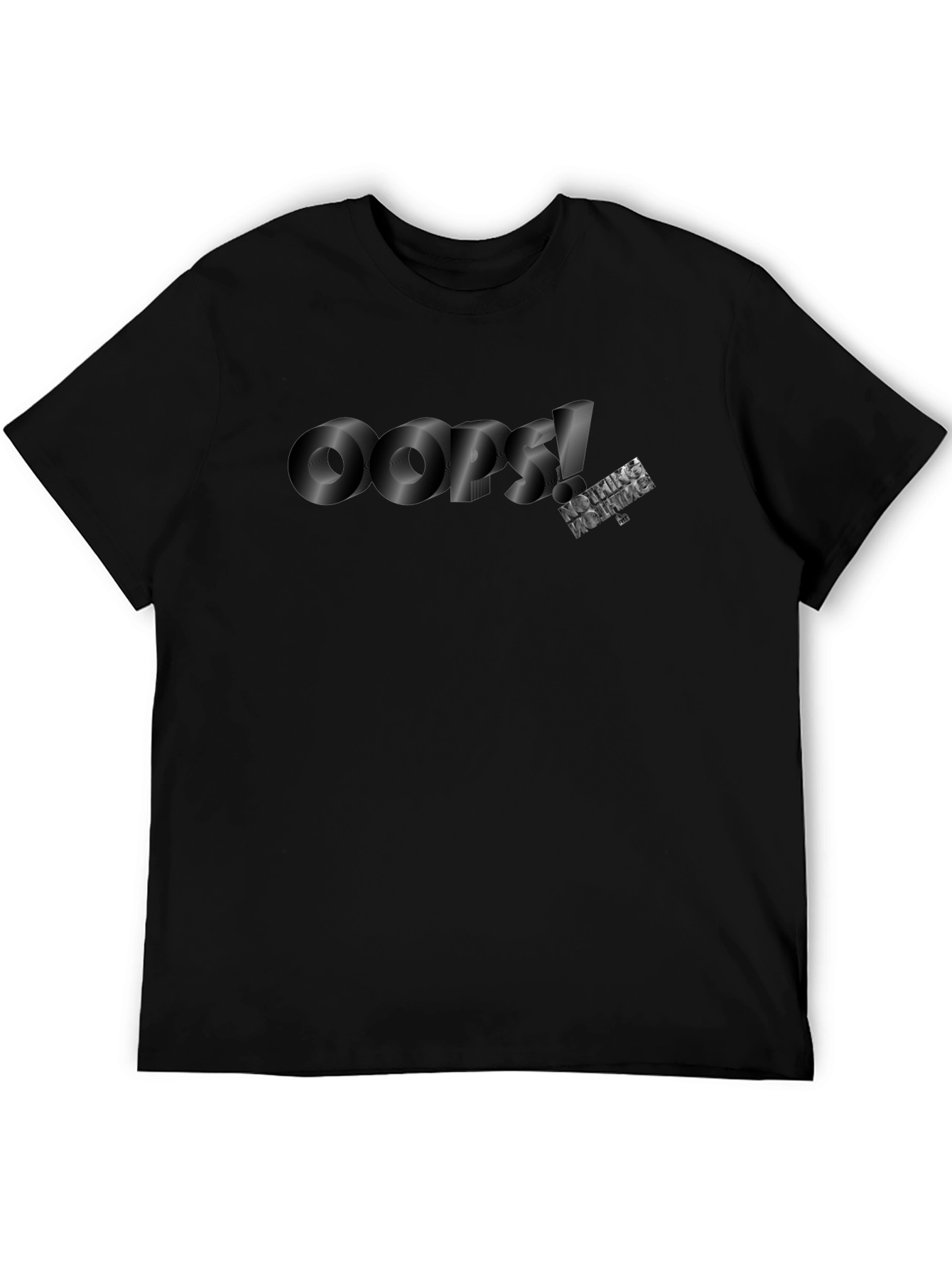 Oops! Nothing Working T-Shirt