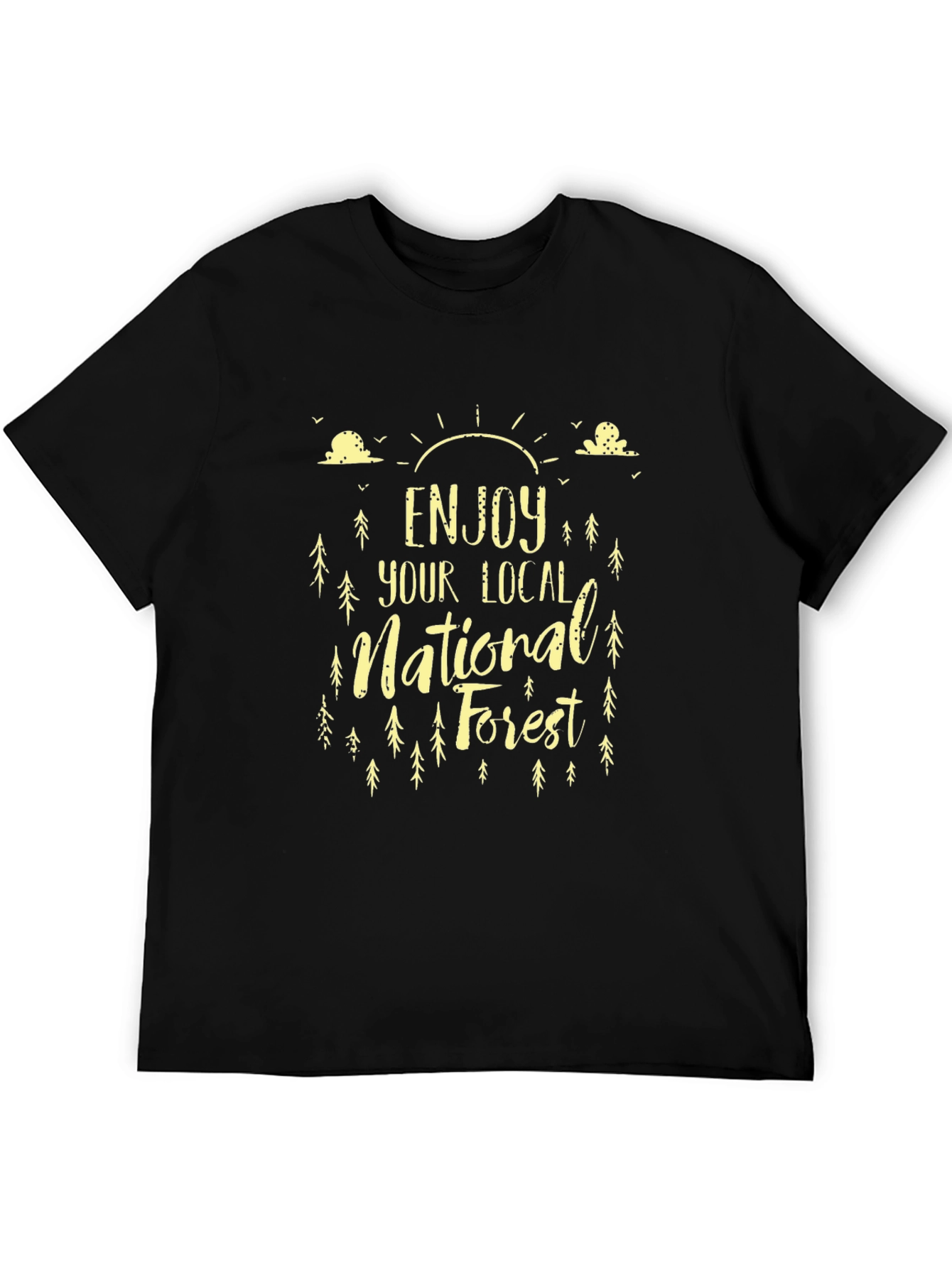 Enjoy Your Local National Forest Black T-Shirt