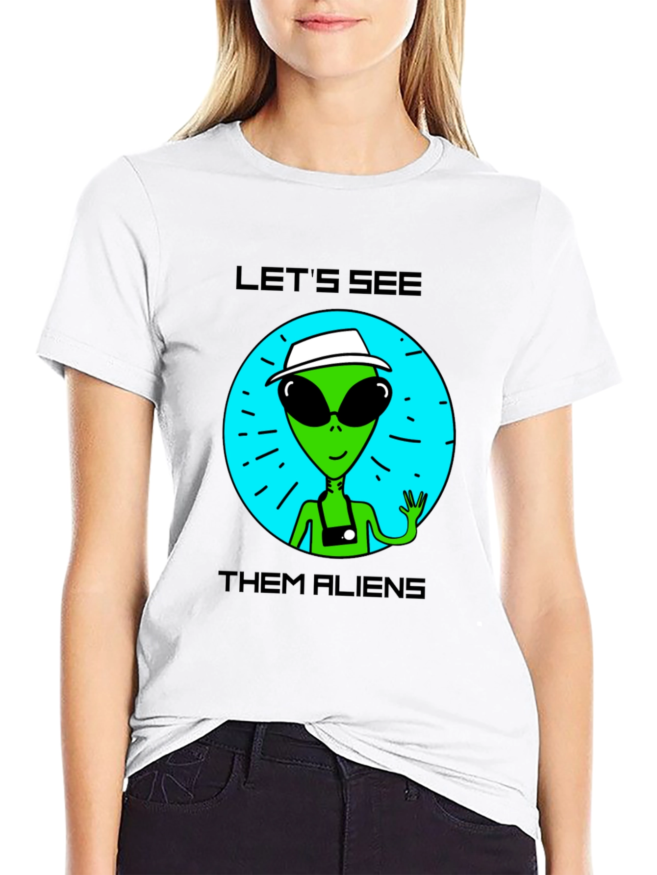 Lets See Them Aliens Graphic T-Shirt