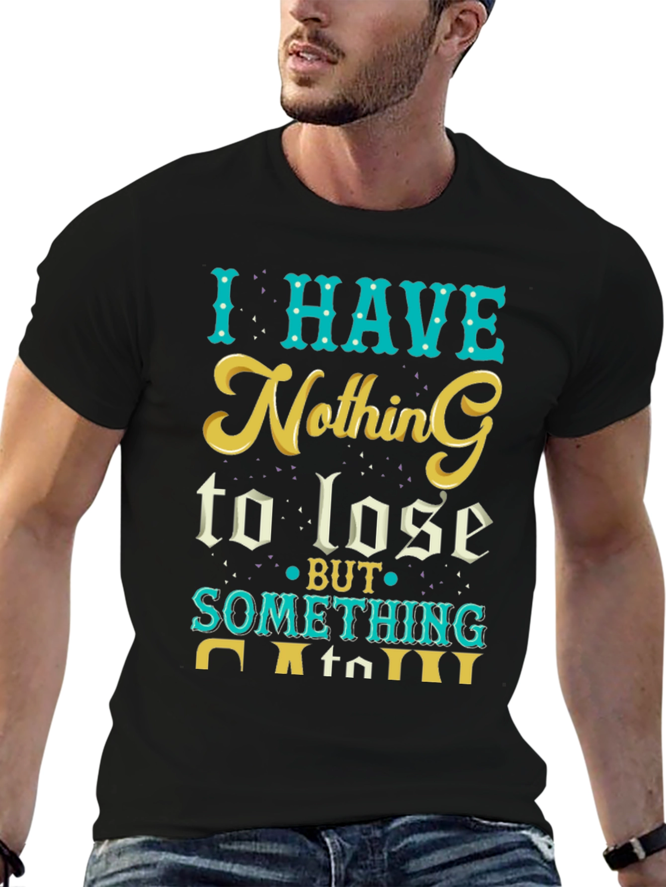 I Have Nothing to Lose Graphic Tee - Black