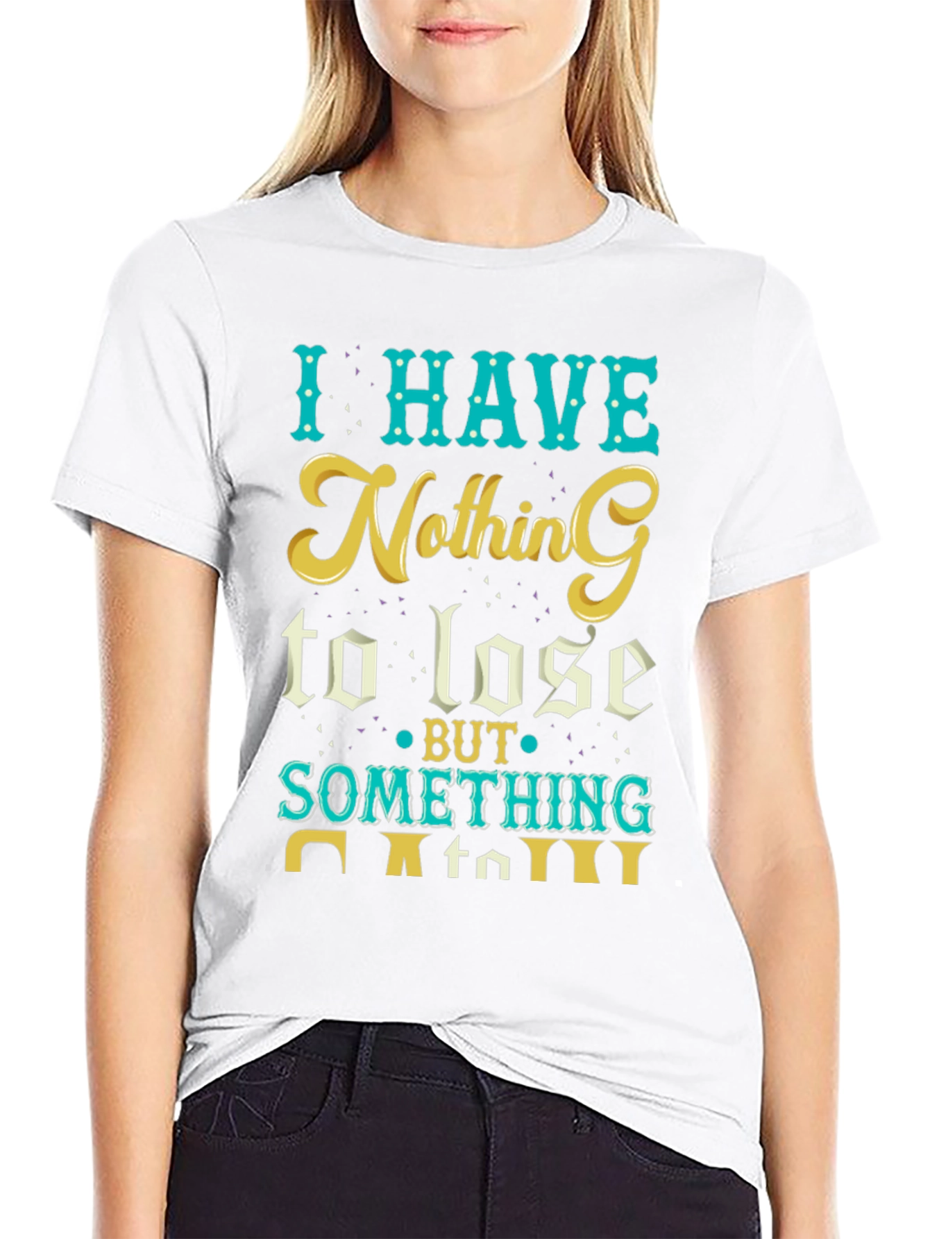 I Have Nothing to Lose Graphic Tee - Black