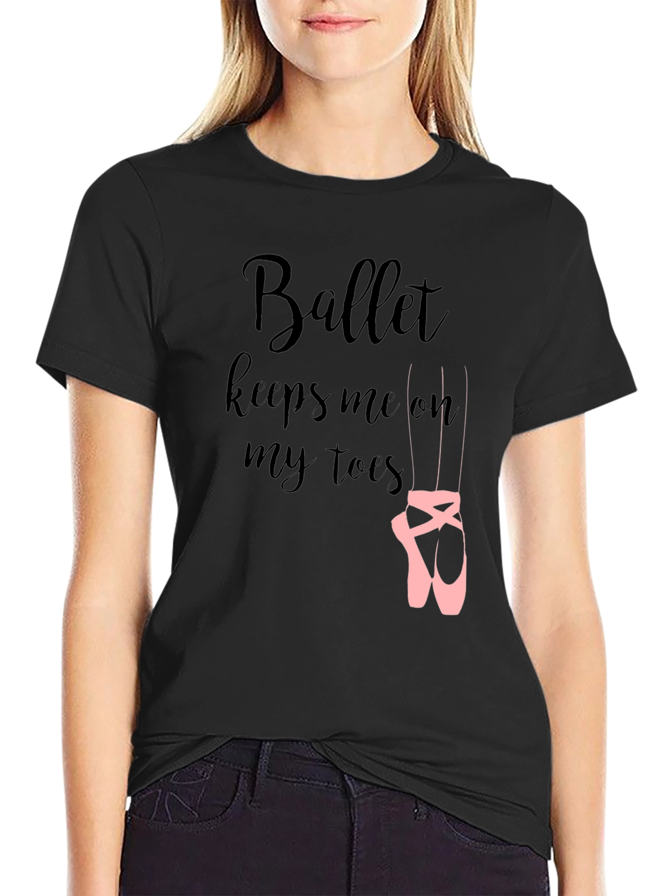 Ballet Keeps Me On My Toes T-Shirt