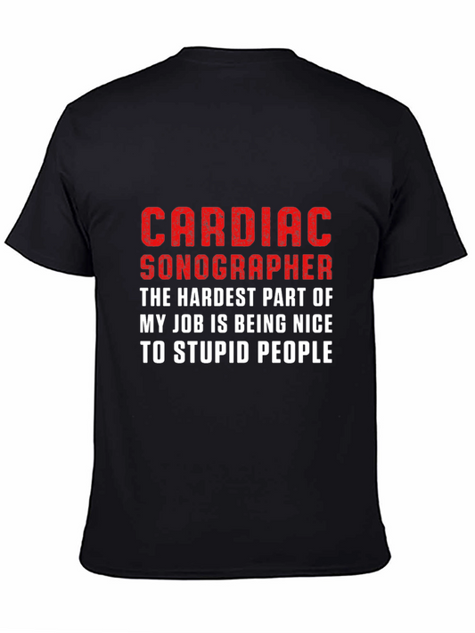 Cardiac Sonographer T-Shirt - Funny Job Gift