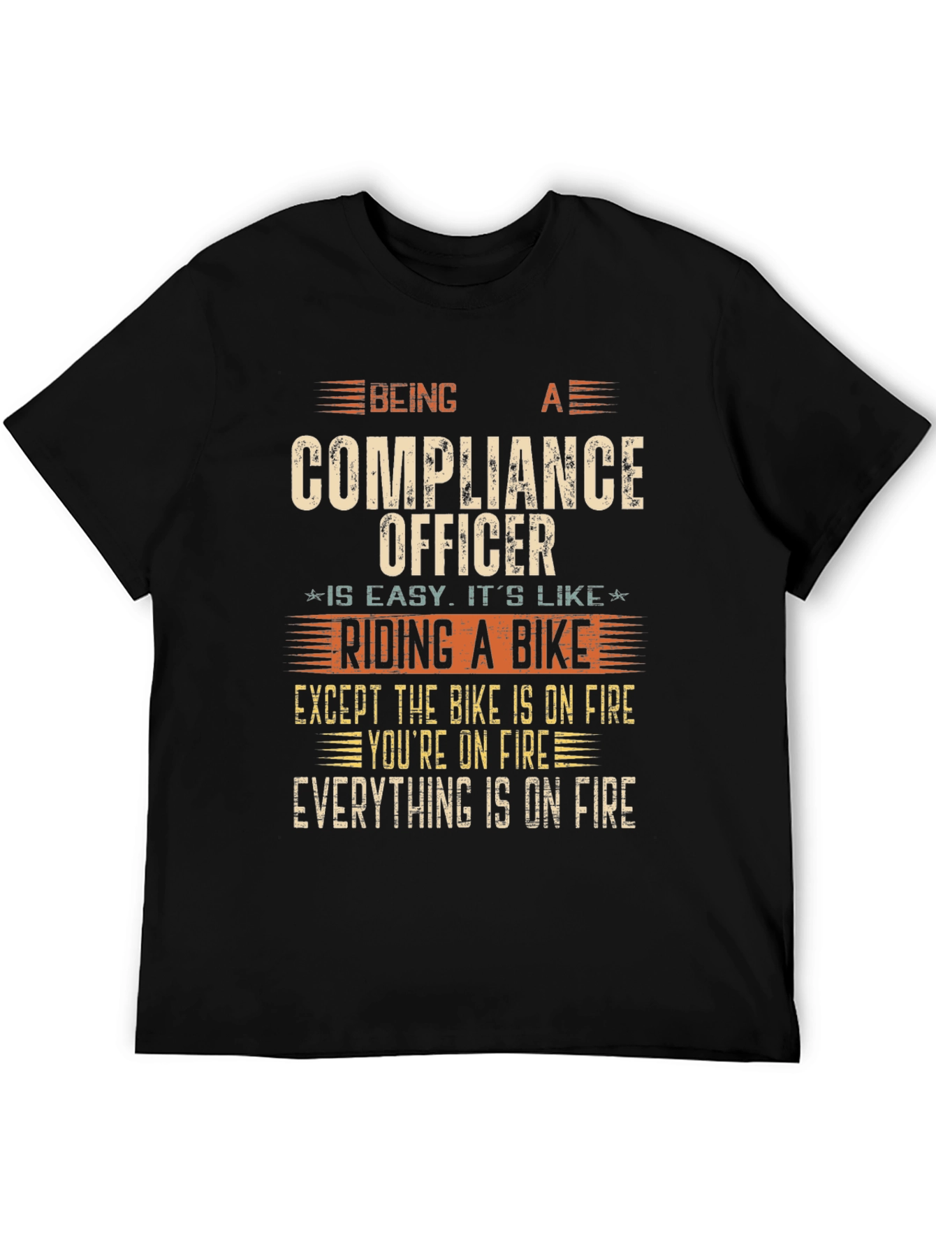 Compliance Officer On Fire T-Shirt