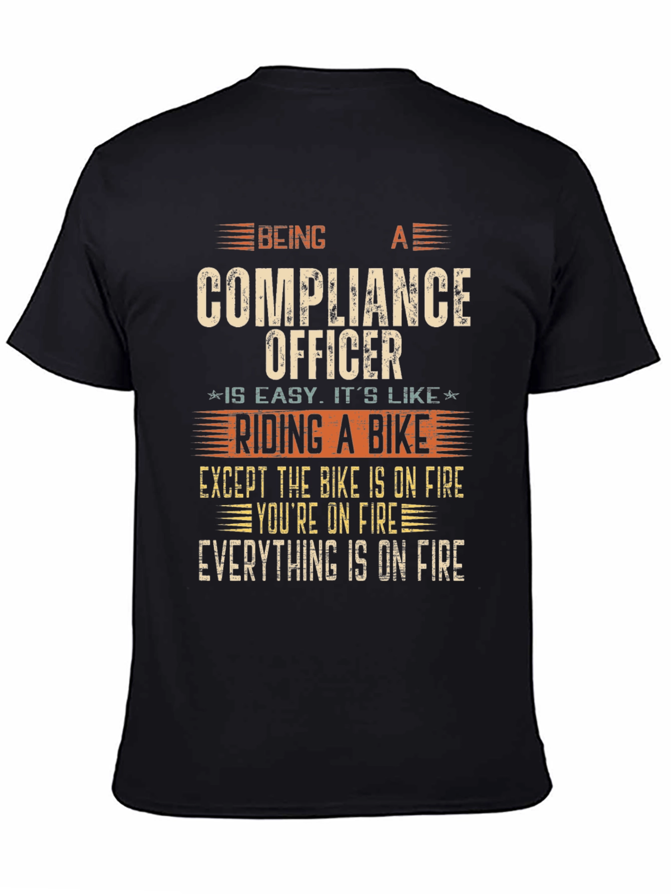 Compliance Officer On Fire T-Shirt
