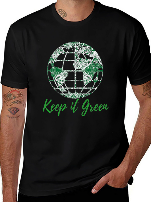 Keep it Green T-Shirt - Earth Globe Design