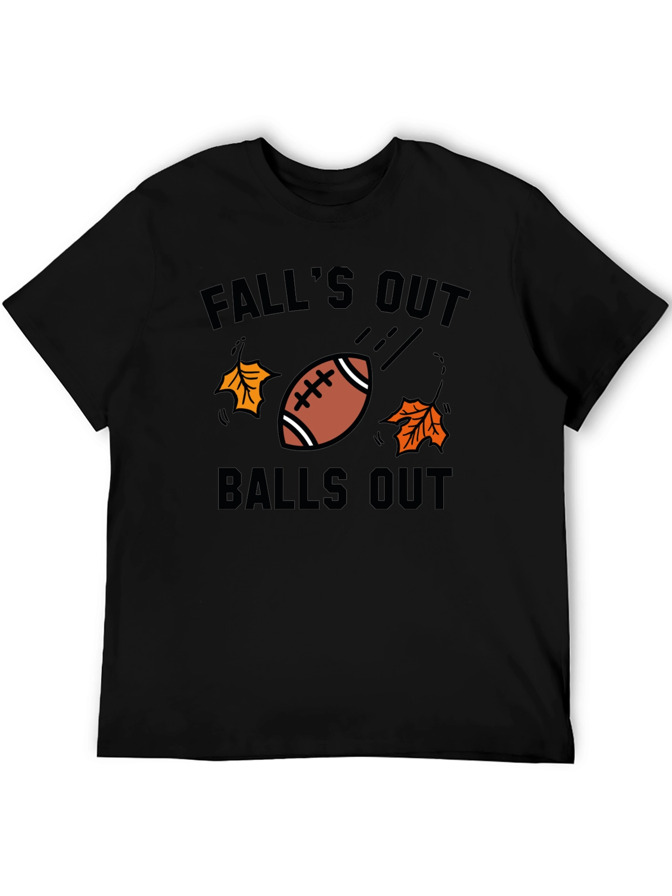 Falls Out Balls Out T-Shirt