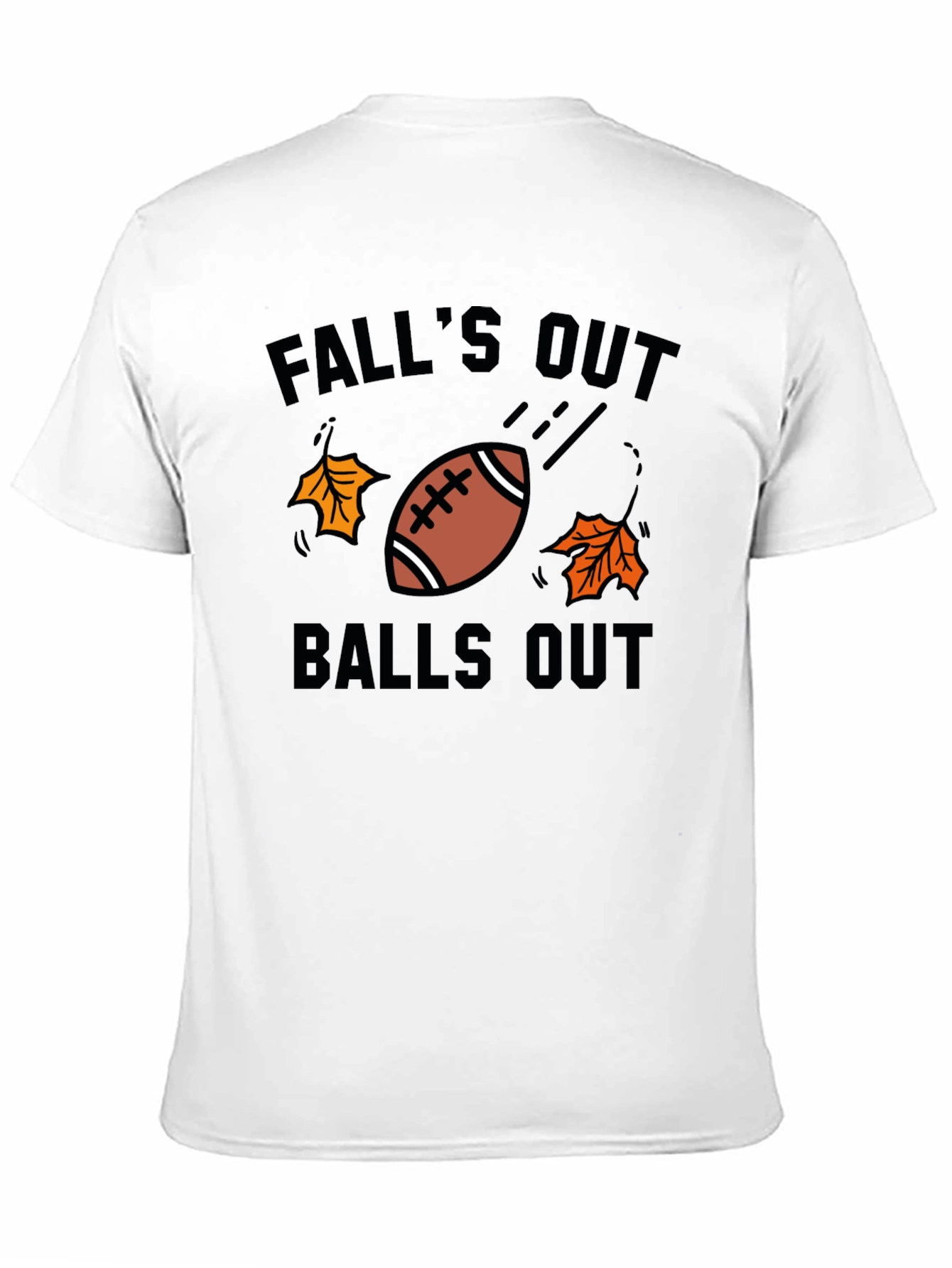 Falls Out Balls Out T-Shirt