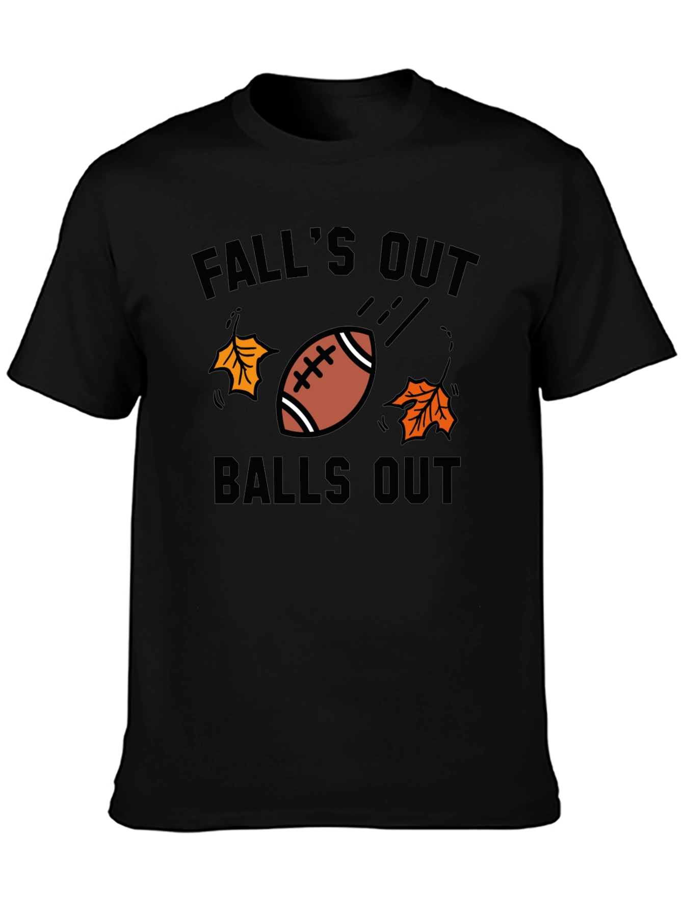 Falls Out Balls Out T-Shirt