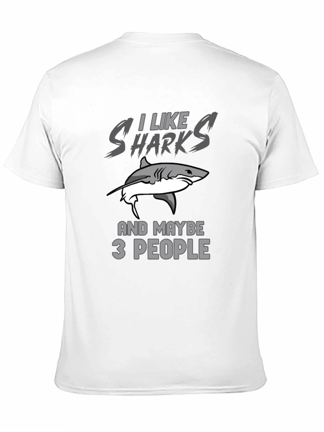 I Like Sharks T-Shirt Funny Shark Lover Gift
