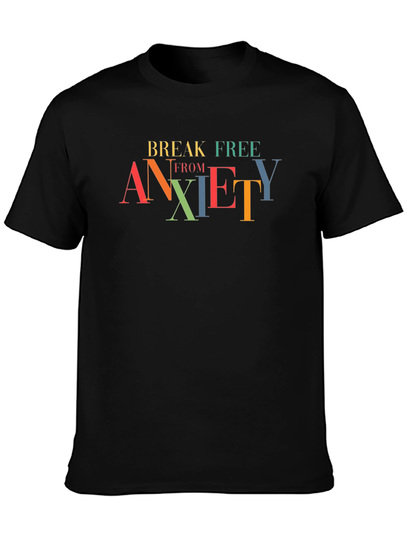 Break Free From Anxiety Graphic Tee