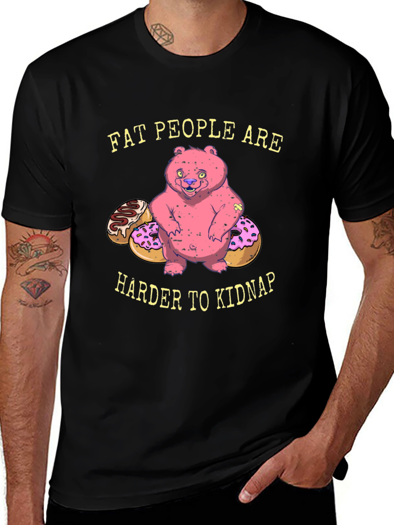 Funny Fat People Are Harder To Kidnap T-Shirt