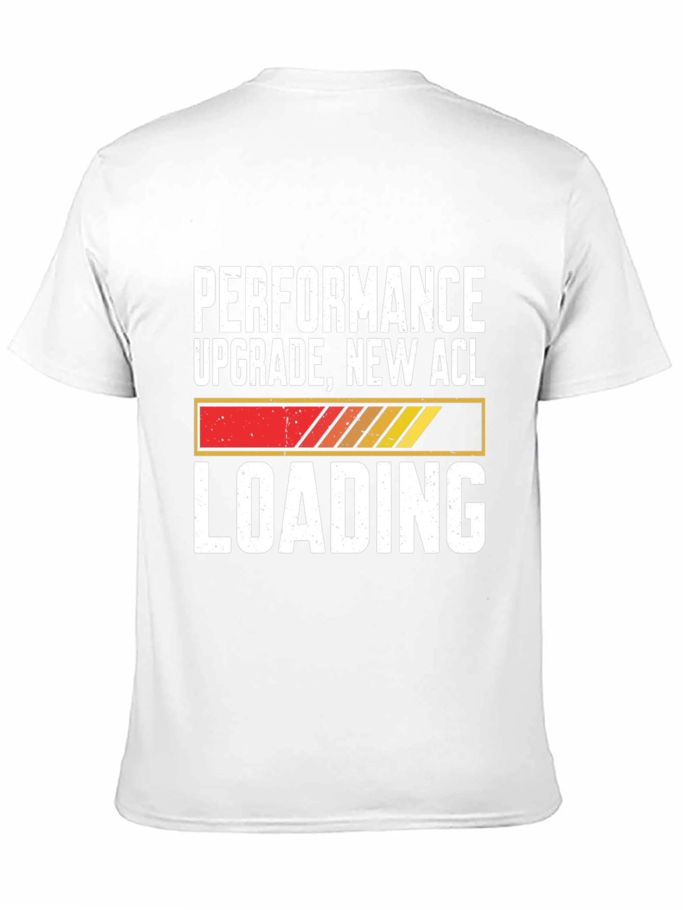 Performance Upgrade New ACL Loading Graphic T-Shirt