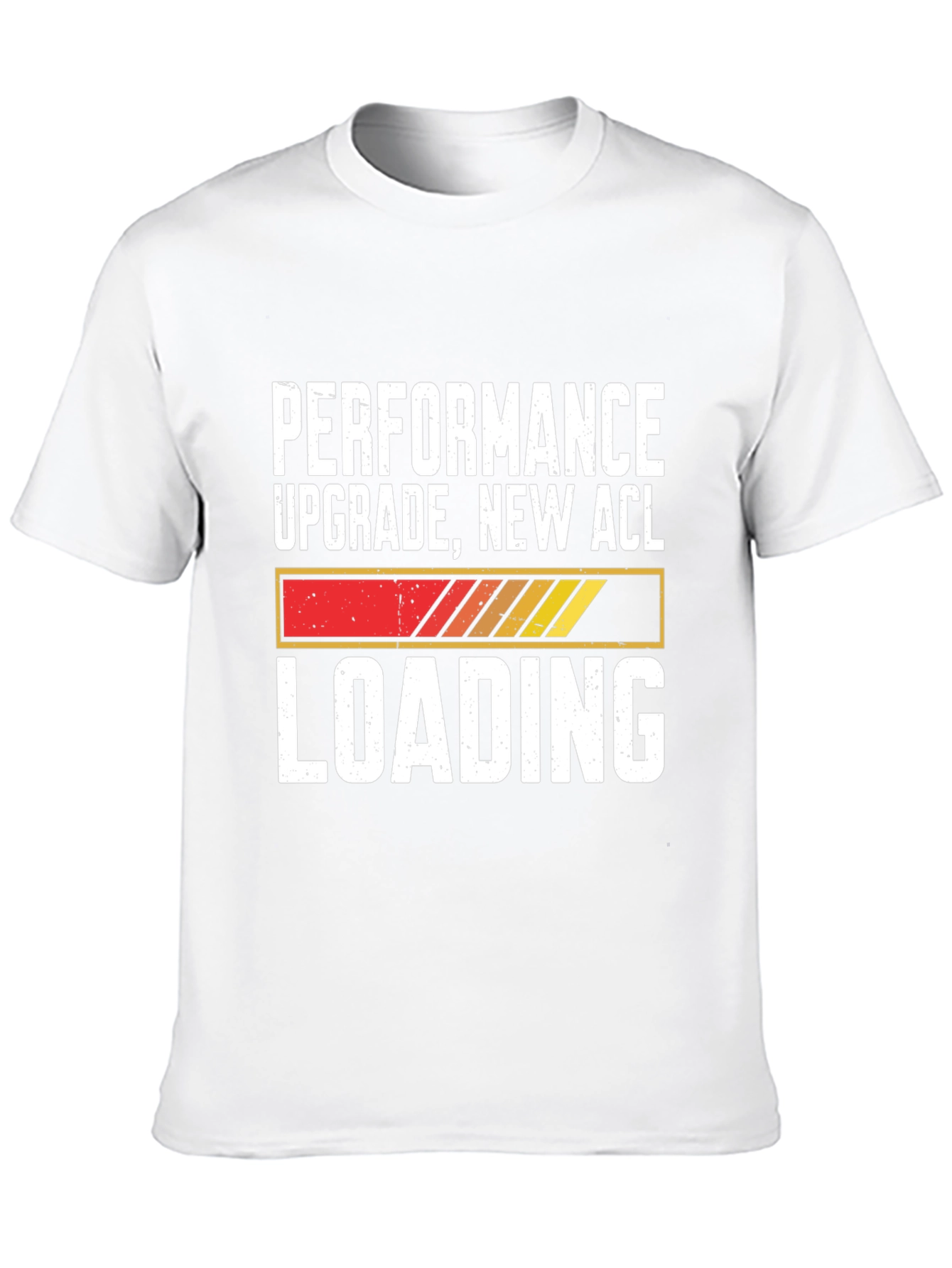 Performance Upgrade New ACL Loading Graphic T-Shirt