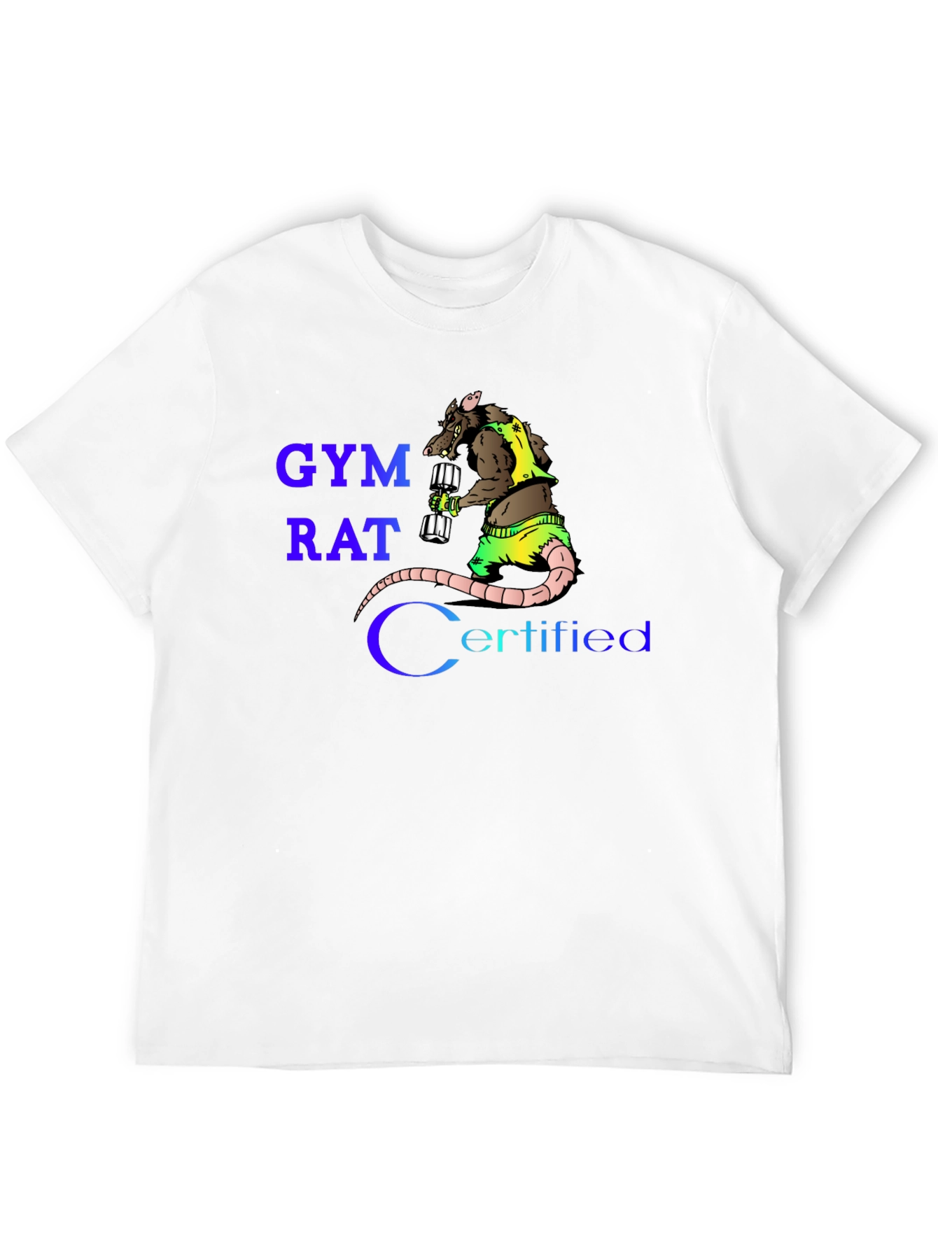 Gym Rat Certified T-Shirt