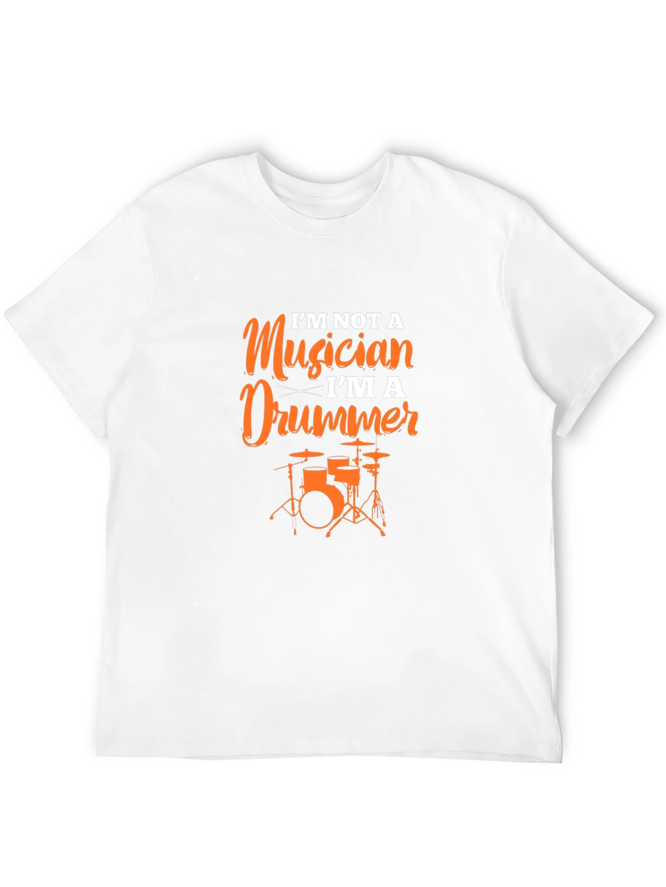 Im Not A Musician Im A Drummer Black T-Shirt
