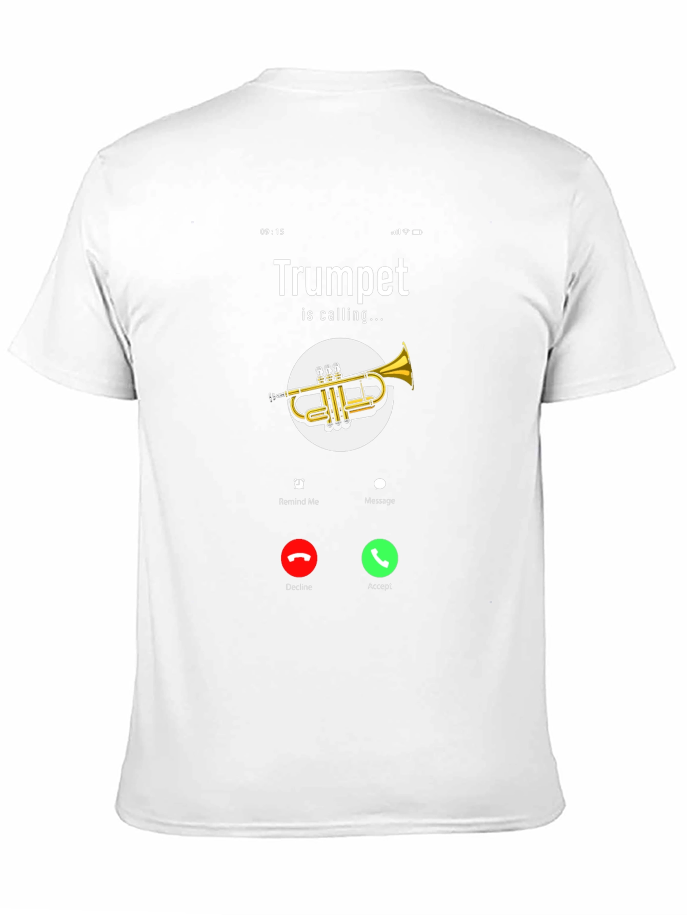 Trumpet Calling T-Shirt - Musical Humor Tee