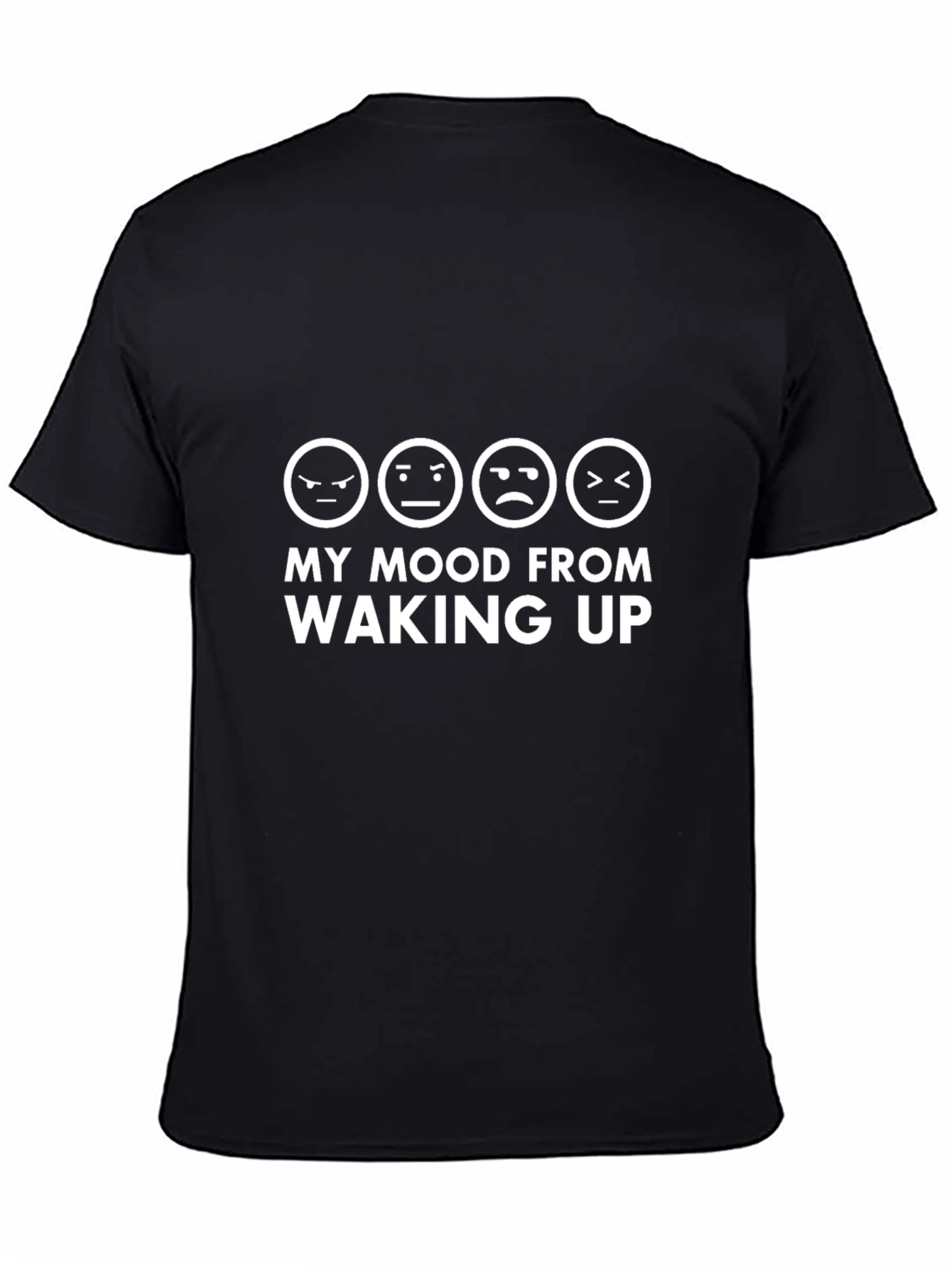 My Mood From Waking Up Graphic Tee