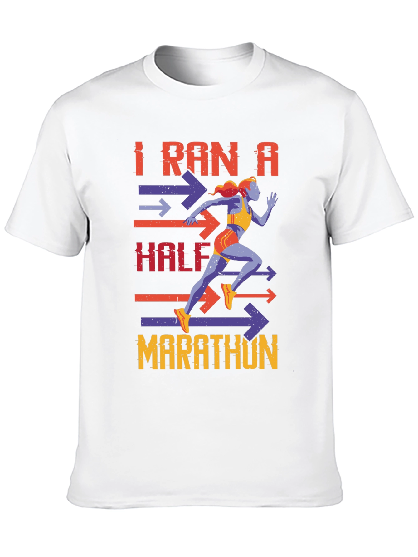 I Ran A Half Marathon T-Shirt - Athlete Tee