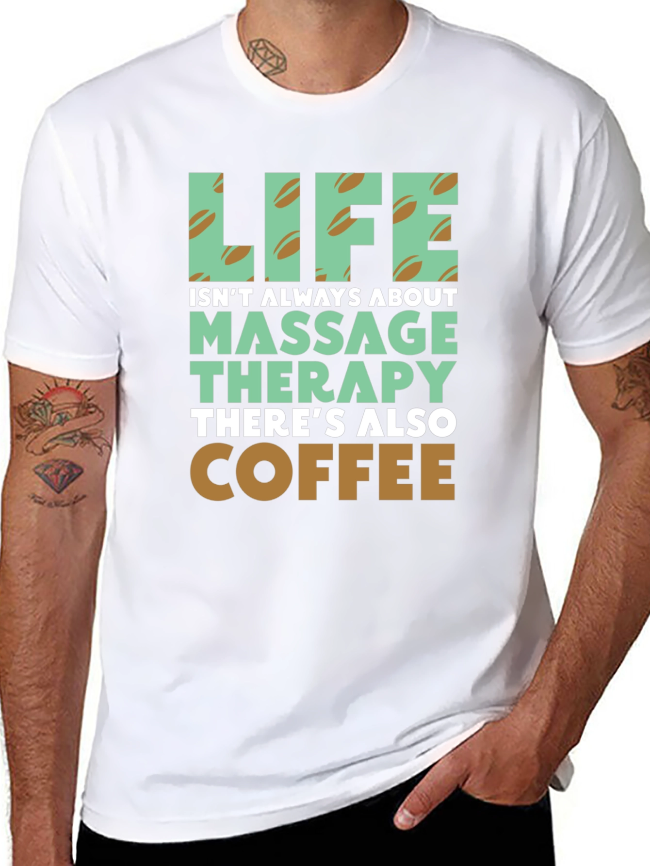Life Coffee & Massage Therapy T-Shirt