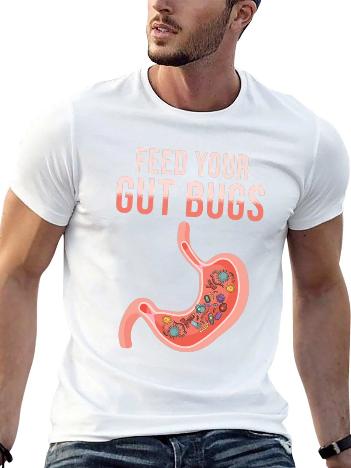 Feed Your Gut Bugs T-Shirt Funny Health Tee