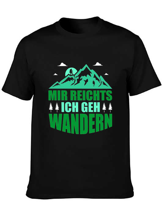 Hiking T-Shirt - Mir Reichts Ich Geh Wandern Design