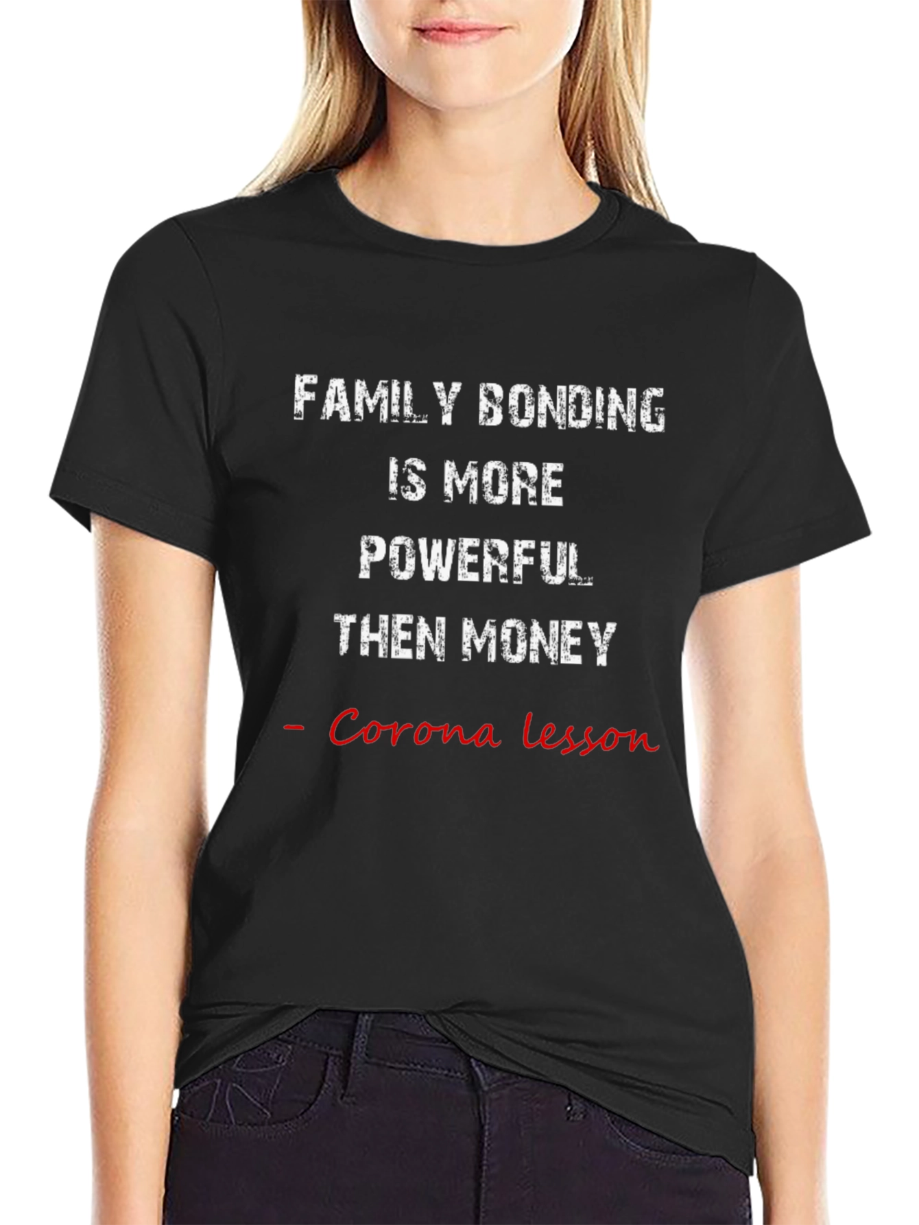 Family Bonding T-Shirt: Corona Lesson