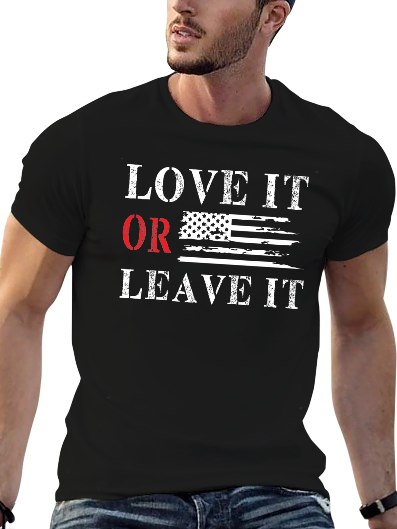 Love It Or Leave It Patriotic T-Shirt