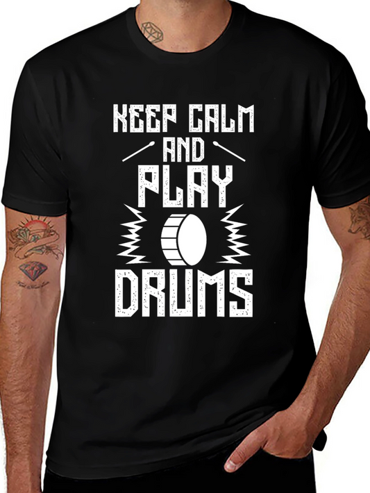 Keep Calm and Play Drums Graphic T-Shirt