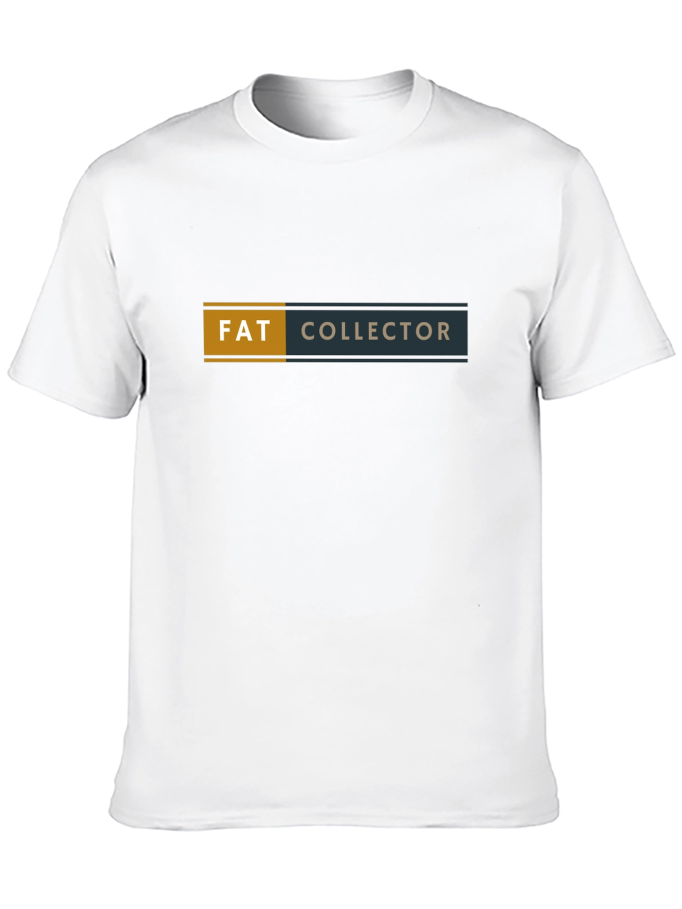 Fat Collector Graphic Tee - Funny Sarcastic T-Shirt