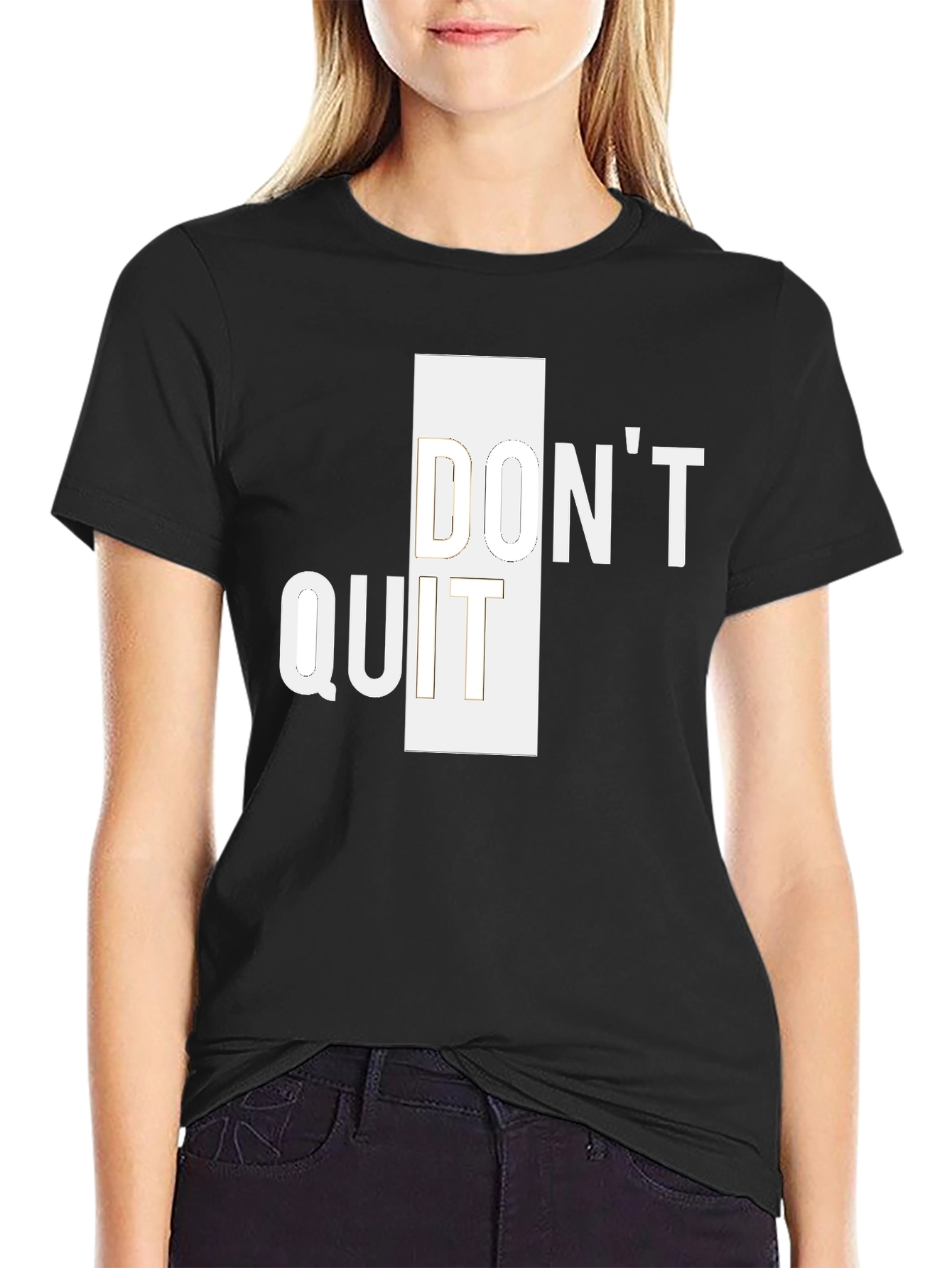Dont Quit T-Shirt - Motivational Tee