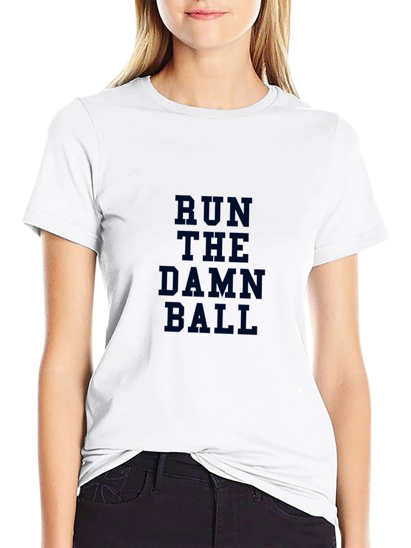 Run The Damn Ball Graphic T-Shirt