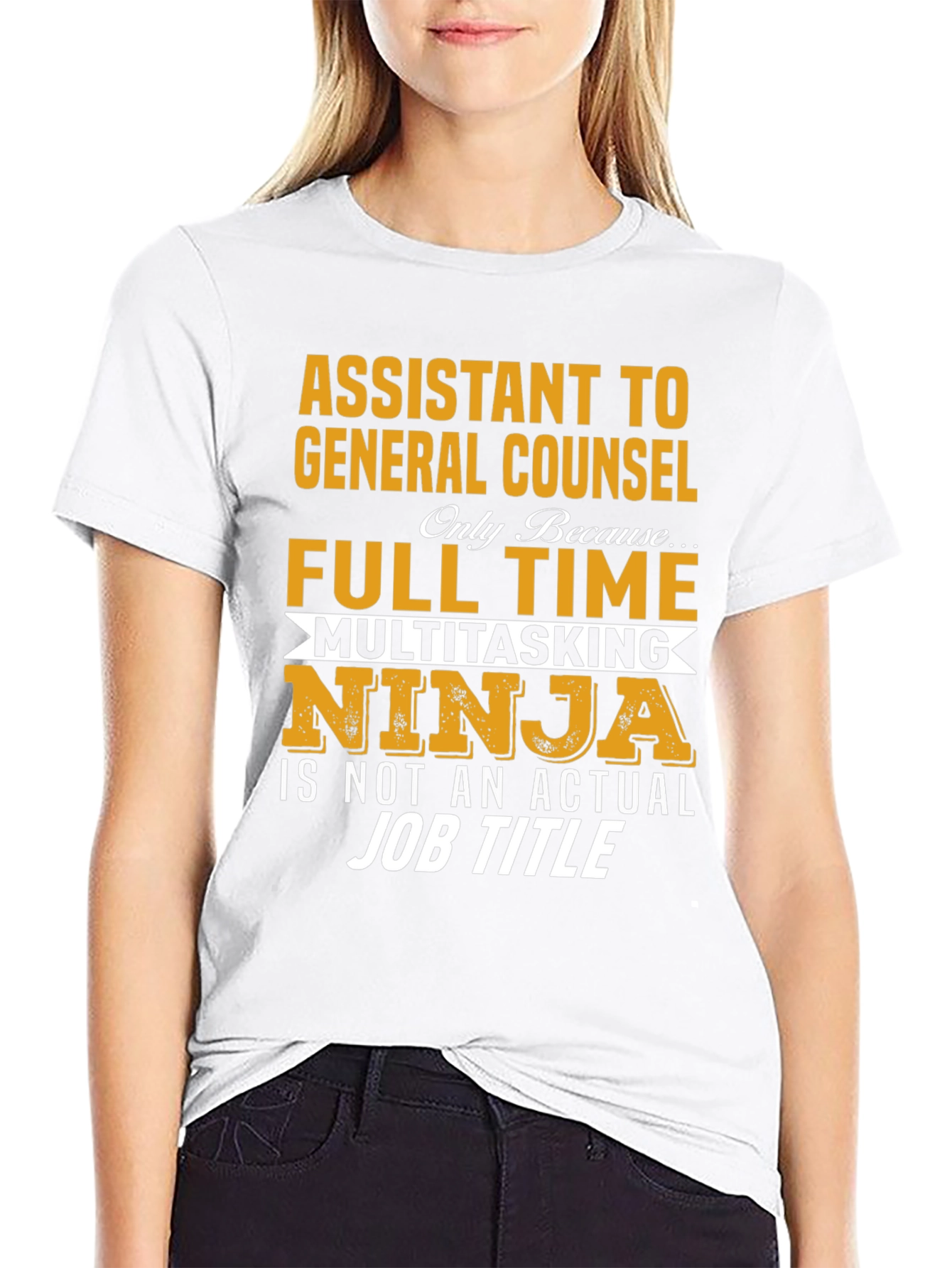 Assistant to General Counsel Multitasking Ninja T-Shirt