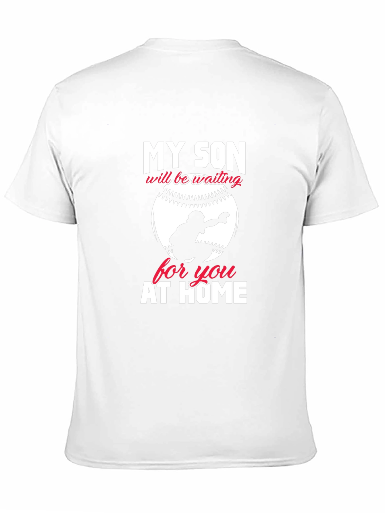 My Son Will Be Waiting Baseball T-Shirt