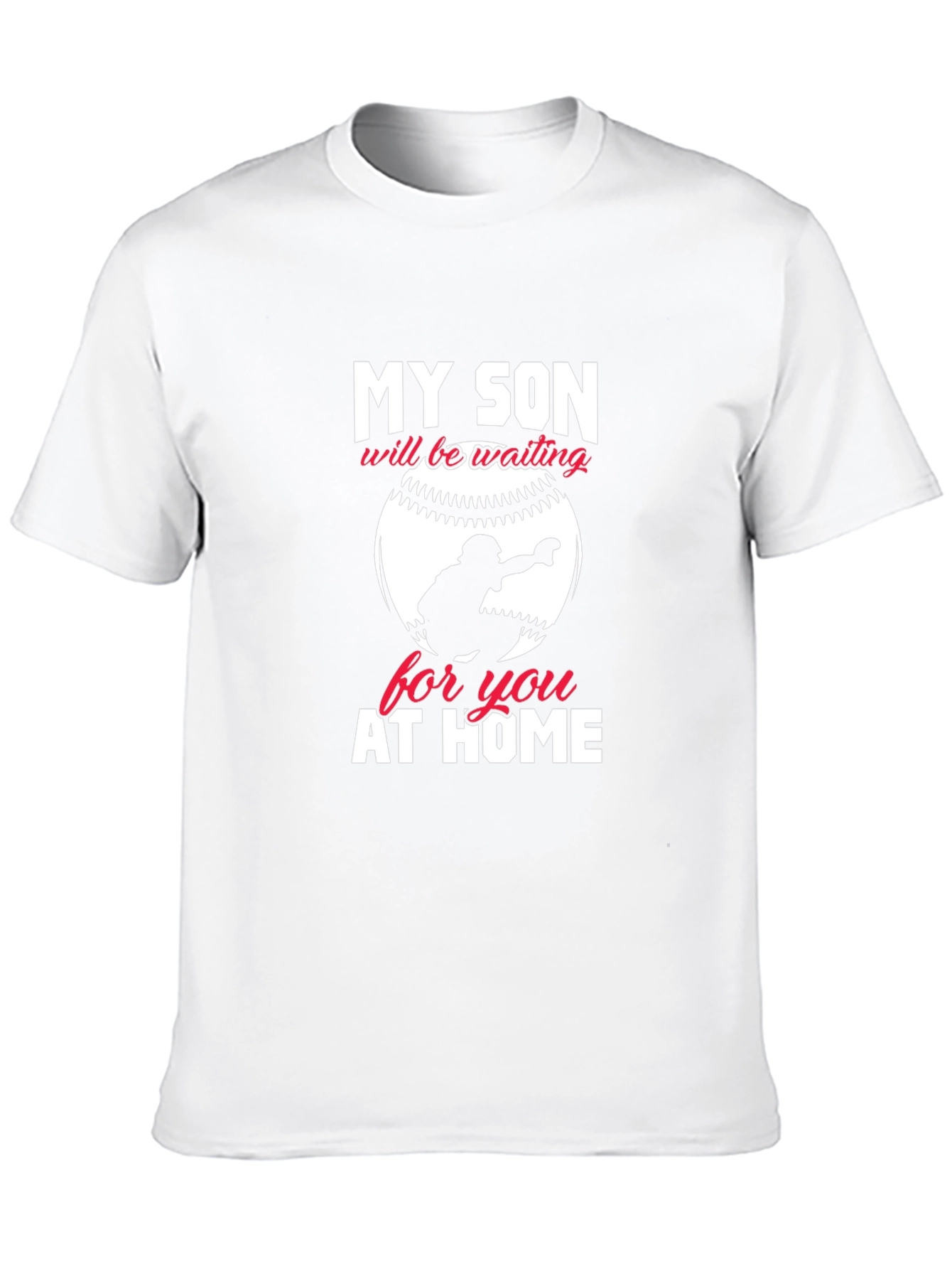My Son Will Be Waiting Baseball T-Shirt