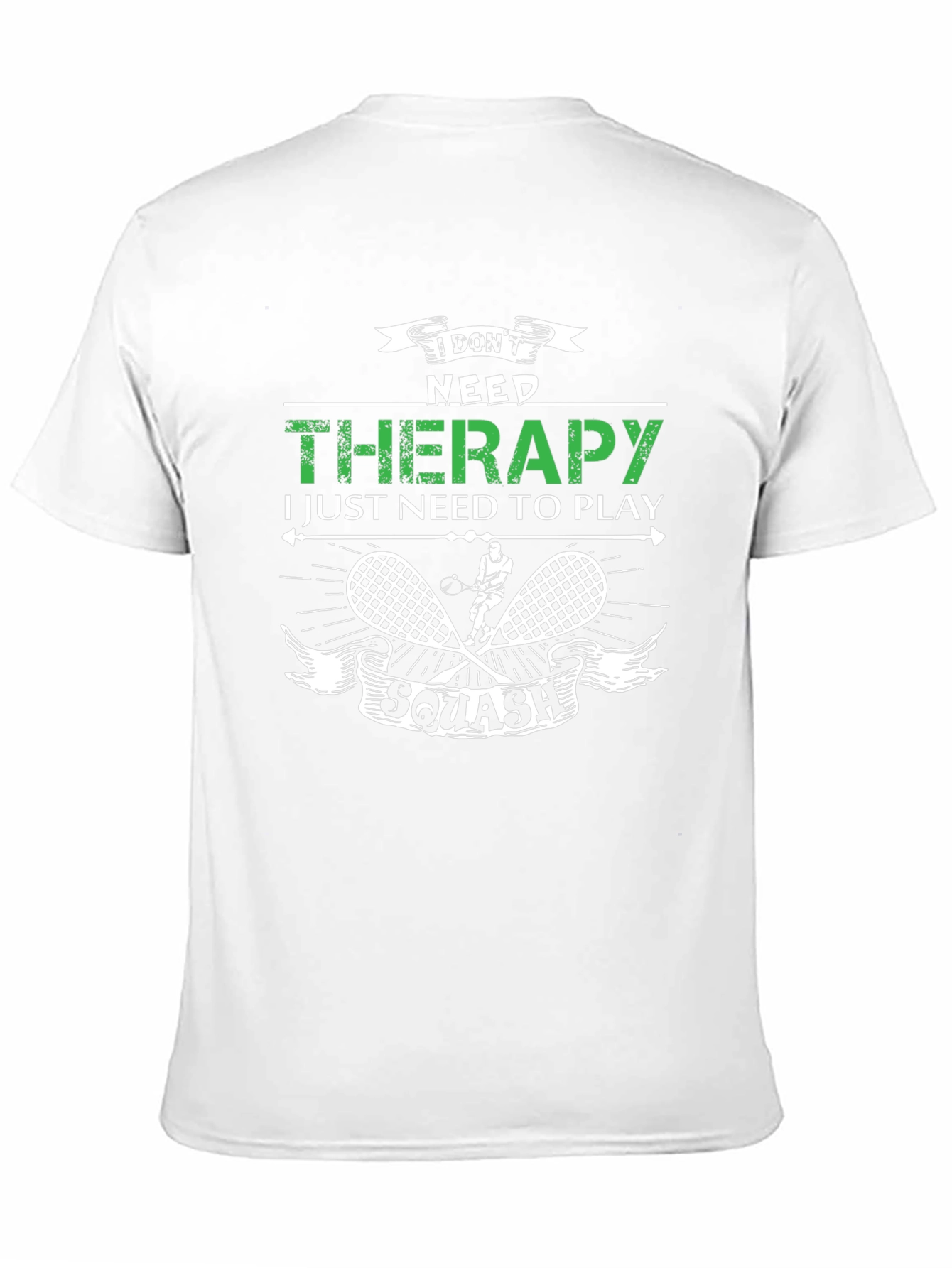 I Dont Need Therapy Squash T-Shirt